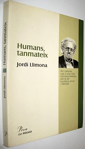 Image du vendeur pour HUMANS,TANMATEIX - EN CATALAN mis en vente par UNIO11 IMPORT S.L.