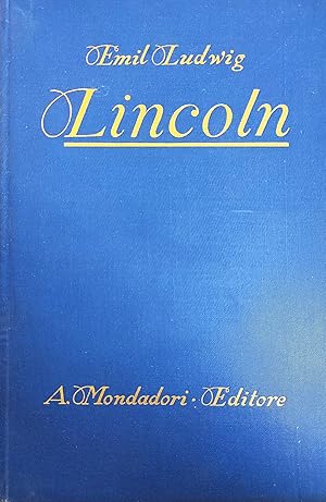 ABRAMO LINCOLN. STORIA DI UN FIGLIO DEL POPOLO