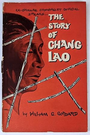 Bild des Verkufers fr Ex-Chinese Communist Official Speaks. The Story of Chang Lao zum Verkauf von Book Merchant Jenkins, ANZAAB / ILAB