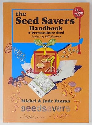 The Seed Savers' Handbook: A Permaculture Seed