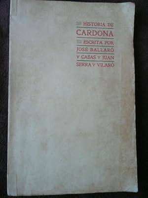 Imagen del vendedor de HISTORIA DE CARDONA. a la venta por Reus, Paris, Londres