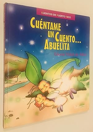 Seller image for Cuntame un cuento abuelita for sale by Once Upon A Time