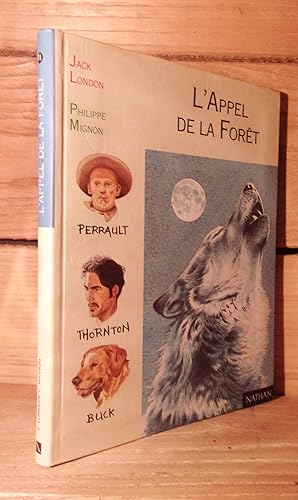 Seller image for L'APPEL DE LA FORET : Postface d'Yves Pinguilly for sale by Planet's books