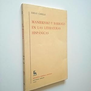 Seller image for Manierismo y Barroco en las literaturas hispnicas for sale by MAUTALOS LIBRERA