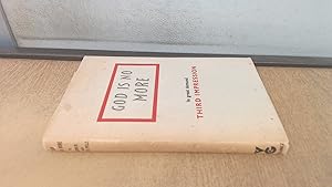 Seller image for God Is No More for sale by BoundlessBookstore