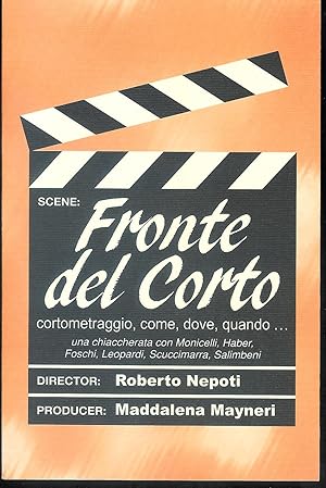 Seller image for Scene: Fronte del Corto - cortometraggio , come dove,quando. for sale by MULTI BOOK
