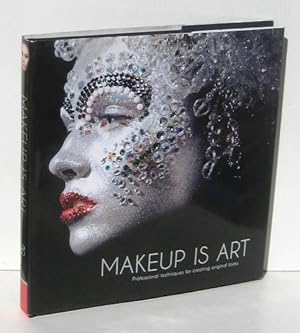 Immagine del venditore per MAKEUP IS ART. Professional Techniques for Creating Original Looks venduto da Ducable Libros
