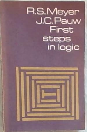 First Steps In Logic