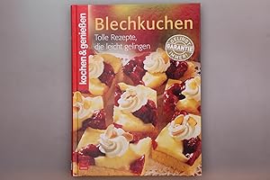 BLECHKUCHEN. Tolle Rezepte, die leicht gelingen