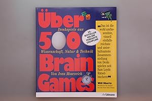 Bild des Verkufers fr BER 500 BRAIN GAMES. Denkspiele aus Wissenschaft, Natur & Technik zum Verkauf von INFINIBU KG