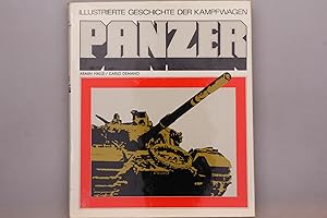 Bild des Verkufers fr PANZER. Illustrierte Geschichte der Kampfwagen zum Verkauf von INFINIBU KG