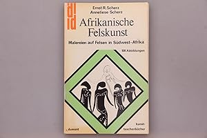 Seller image for AFRIKANISCHE FELSKUNST. Malereien auf Felsen in Sdwest-Afrika. for sale by INFINIBU KG