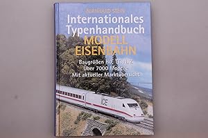 Seller image for INTERNATIONALES TYPENHANDBUCH MODELLEISENBAHN. Baugren H0 TT N Z ber 7000 Modelle mit aktueller Marktbersicht for sale by INFINIBU KG