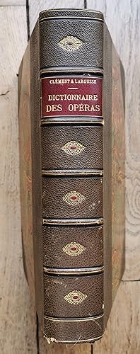 DICTIONNAIRE des OPÉRAS (Dictionnaire Lyrique)