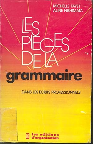 Image du vendeur pour Les piges de la grammaire dans les crits professionnels mis en vente par Librairie Le Nord