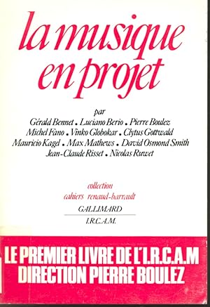 Seller image for La Musique en projet for sale by Librairie Le Nord