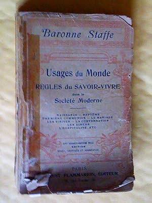 Seller image for Usages du monde. Rgles du savoir-vivre dans la socit moderne, cent soixante-huitime mille. dition revue, corrige et augmente for sale by Claudine Bouvier