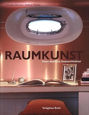 Immagine del venditore per Raumkunst. Neue deutsche Innenarchitektur. venduto da Antiquariat Lenzen