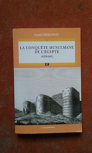 La conquête musulmane de l'Egypte (639-646)