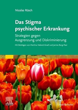 Bild des Verkufers fr Das Stigma psychischer Erkrankung zum Verkauf von moluna