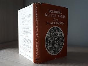 SOLDIERS' BATTLE TALES FROM 'BLACKWOOD'