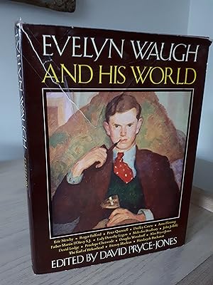 EVELYN WAUGH AND HIS WORLD