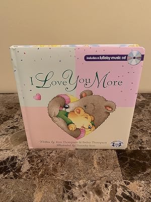 Seller image for I Love You More [INCLUDES CD] for sale by Vero Beach Books