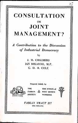 Seller image for Consultation or Joint management? A Contribution to the Discussion of Industrial Democracy for sale by Kennys Bookshop and Art Galleries Ltd.