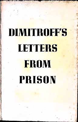 Bild des Verk�ufers f�r Dimitroff's letters from prison zum Verkauf von Kennys Bookshop and Art Galleries Ltd.