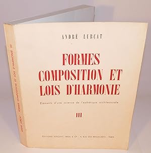 FORMES, COMPOSITION ET LOIS D'HARMONIE Éléments d'une science de l'esthétique architecturale (tom...