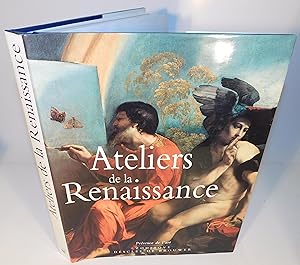Seller image for ATELIERS DE LA RENAISSANCE for sale by Librairie Montral