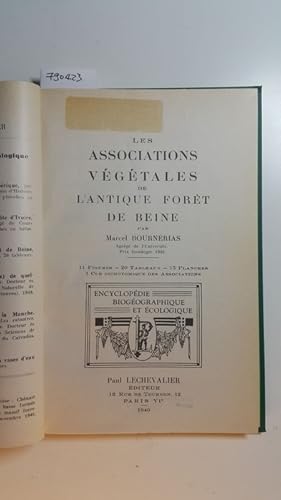 Encyclopédie biogéographique et écologique III, Les associations vegetales de l'antique foret de ...