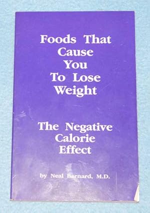 Imagen del vendedor de Foods That Cause You to Lose Weight - The Negative Calorie Effect a la venta por Bruce Irving