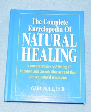 Immagine del venditore per The Complete Encyclopedia of Natural Healing venduto da Bruce Irving