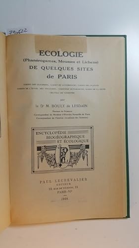 Imagen del vendedor de Encyclopdie biogographique et cologique IV, Ecologie (phanrogames - Mousses - Lichens) de quelques sites de Paris a la venta por Gebrauchtbcherlogistik  H.J. Lauterbach