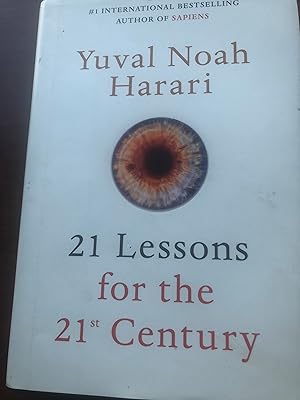 Seller image for 21 LESSONS FOR HE 21st CENTURY for sale by Masons' Books