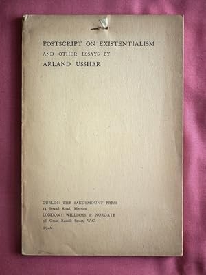 Bild des Verkufers fr Postscript on Existentialism and Other Essays. zum Verkauf von Patrick Pollak Rare Books ABA ILAB
