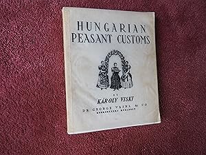 HUNGARIAN PEASANT CUSTOMS