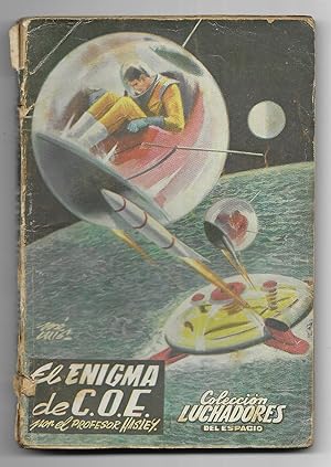 Enigma de C.O.E., El. Col. Luchadores del Espacio. nº 82