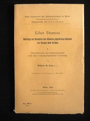 Liber Diurnus. Beiträge zur Kenntnis der ältesten päpstlichen Kanzlei vor Gregor dem Großen.