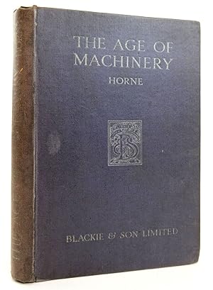 Bild des Verkufers fr THE AGE OF MACHINERY zum Verkauf von Stella & Rose's Books, PBFA