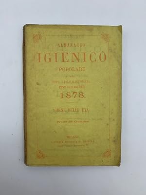 Almanacco igienico. Anno decimoterzo 1878. Igiene delle eta'