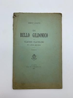 De Bello gildonico di Claudio Claudiano poeta latino del quinto secolo. Versione