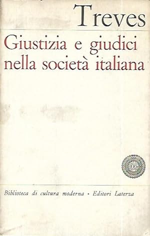 Seller image for Giustizia e giudici nella societ  italiana: problemi e ricerche di sociologia del diritto for sale by Messinissa libri