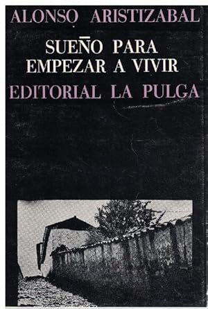 Imagen del vendedor de Sueo para empezar a vivir. a la venta por La Librera, Iberoamerikan. Buchhandlung