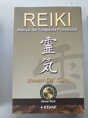 REIKI - MANUAL DEL TERAPEUTA PROFESIONAL