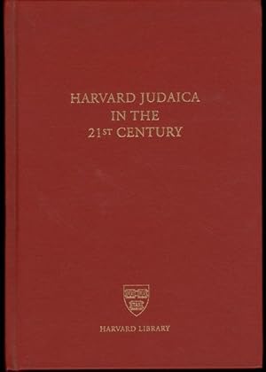 Harvard Judaica in the 21st Century