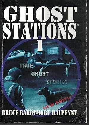 Bild des Verkufers fr Ghost Station 1 True Ghost Stories zum Verkauf von Ye Old Bookworm