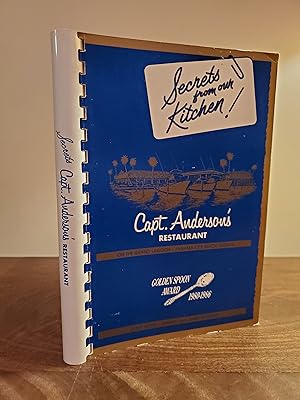 Imagen del vendedor de Capt. Anderson's Restaurant: Secrets from our Kitchen - LRBP a la venta por Little River Book Peddlers