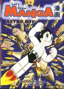 Seller image for Let's draw manga: Astro Boy for sale by Klondyke